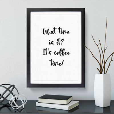 Coffe Time - Picture Frame Typography