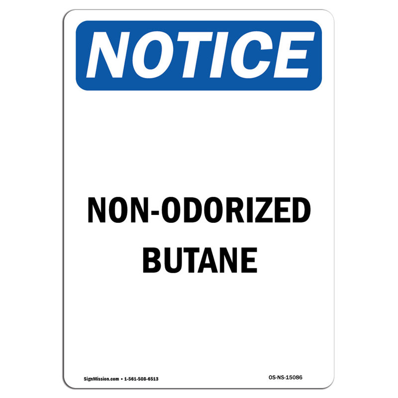 Non-Odorized Butane Sign