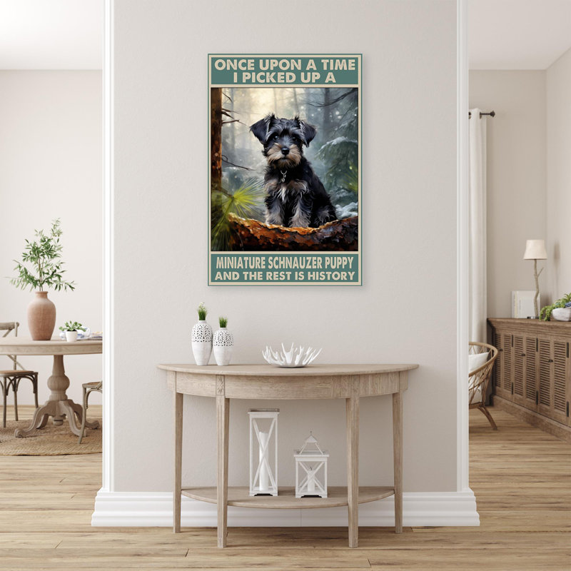 Mairyn I Picked Up A Miniature Schnauzer - 1 pièce, reproduction d'art graphique sur toile tendue