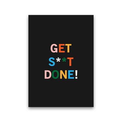 Get S_t Done - Print