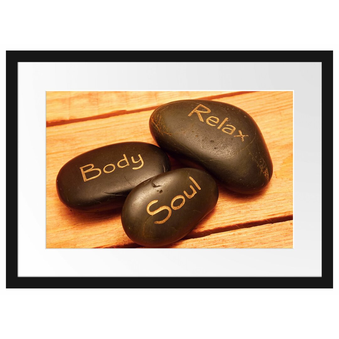 Gerahmtes Poster Wellness Body Soul Relax