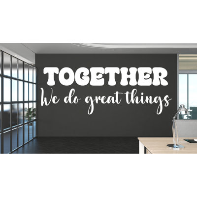 Together We Do Great Things Office Wall Decor Office Wall Decal Idea Teamwork Business Success Inspire Office Decoration Stickers Gift 688RS