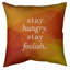 Coussin décoratif intérieur / extérieur Stay affamé-44610636-44610652-89077021