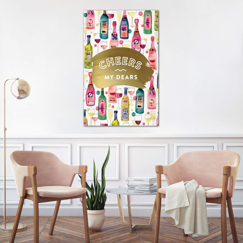 Cheers My Dears by Cat Coquillette - Painting, 101.6 cm H x 66.04 cm W x 1.91 cm D, Wrapped Canvas