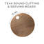 Teak Round Cutting & Serving Board