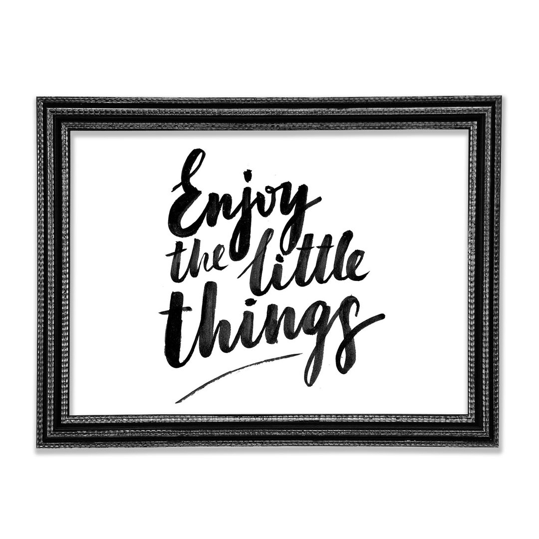 Enjoy The Little Things 4 Gerahmter Druck Wandkunst