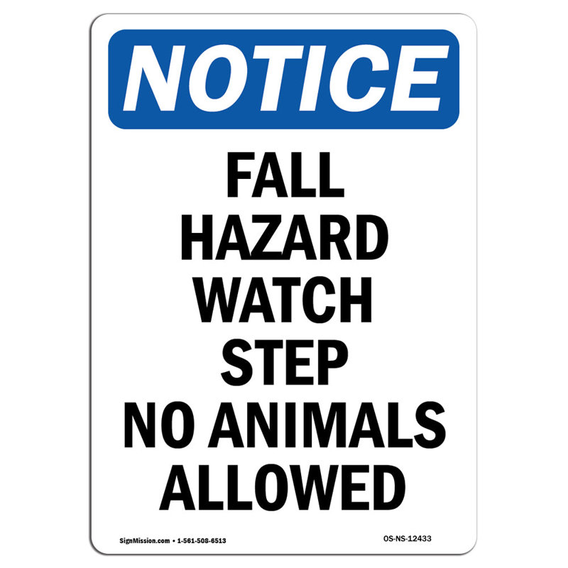 Fall Hazard Watch Step No Animals Sign