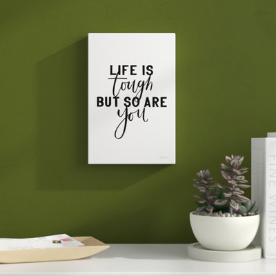 " Life Is Tough Bw " by Becky Thorns