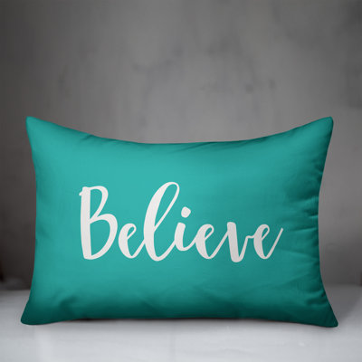  Believe Rectangular Pillow Cover & Insert