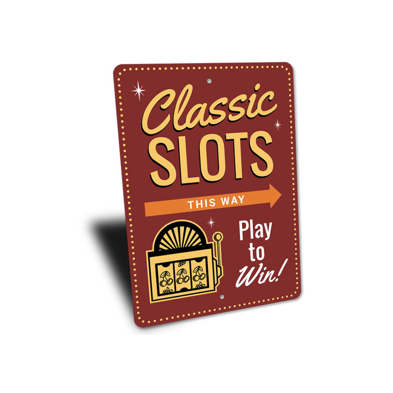 Classic Slots Sign, 14" H x 10" W x 0.04" D