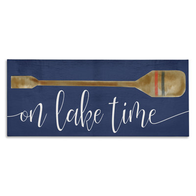 On Lake Time Phrase Boat Oar over Blue Stretched Canvas Wall Art by Daphne Polselli