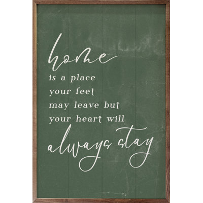«Your Heart Will Always Green» sur bois