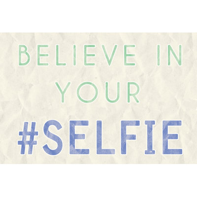 Selfie Belief - Wrapped Canvas Art Prints