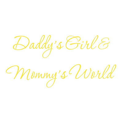 Adhésif décoratif Hutchens Daddy's Girl and Mommy's World