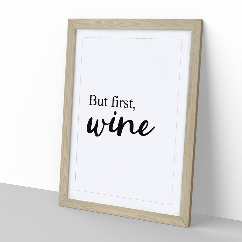But First Wine - Picture Frame Typography, Oak, 90cm H x 65cm W x 2cm D
