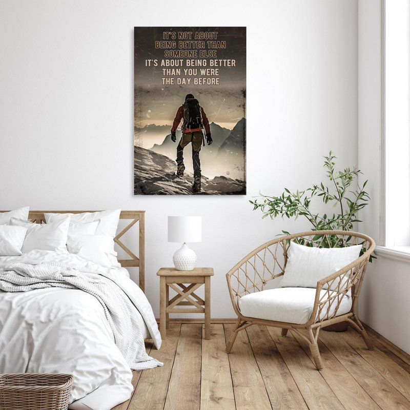 Mountaineering Its Not About Being Better - 1 pièce, reproduction d'art graphique sur toile tendue