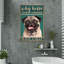 «Pug Dog Have A Siège» - 1 pièce-1549249949