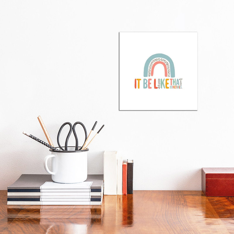 It Be Like That by The Beau Studio - Wrapped Canvas Print, 30.48 cm H x 30.48 cm W
