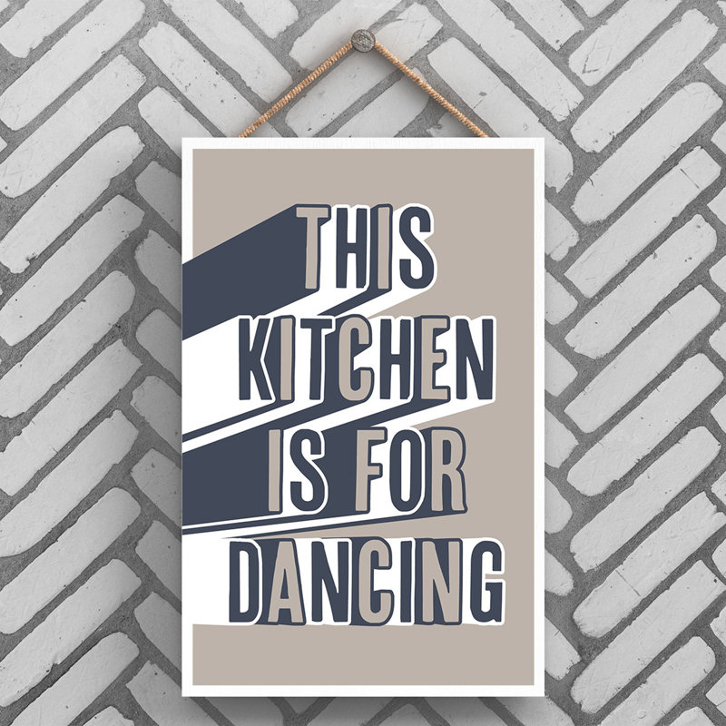 Vivid Squid Wholesale This Kitchen Is for Dancing 1 Piece Wall Art, 18.5cm H x 12cm W x 0.9cm D, Beige/Blue/White