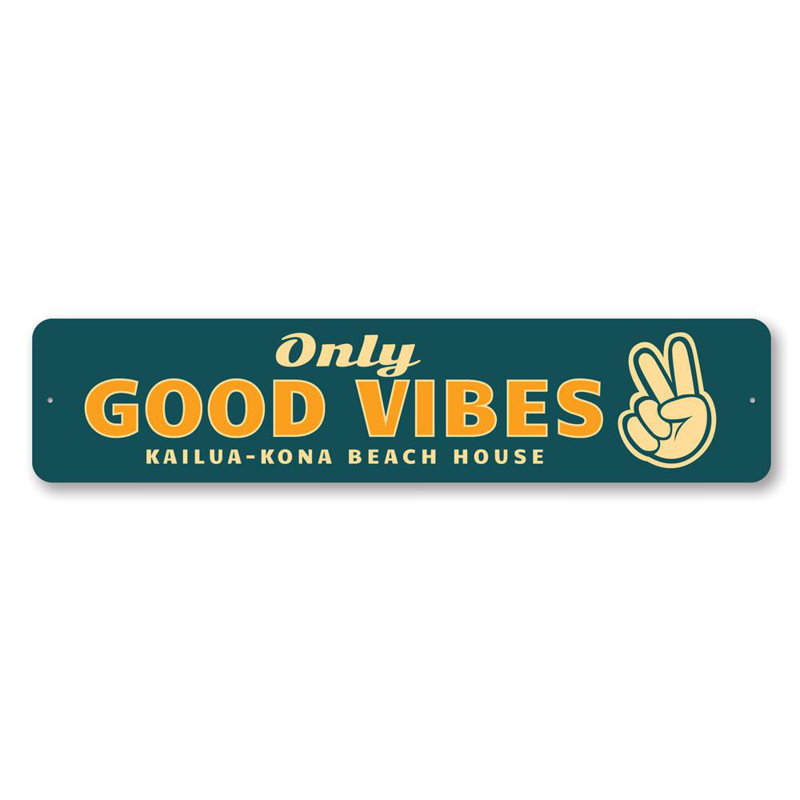 Enseigne en aluminium Only Good Vibes, H 4 po x l 18 po x P 0,04 po