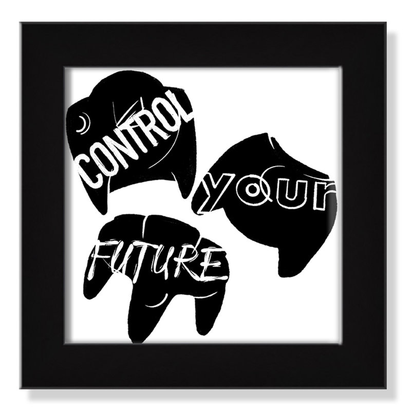 «Control your future», art encadré, H 10 po x l 10 po x P 0,63 po, Cadre noir