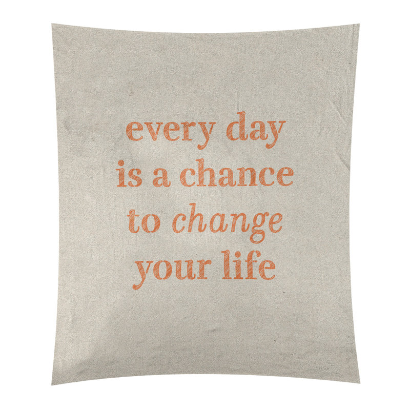 Tapisserie en polyester changer votre citation vie, H 104 po x l 88 po, Blanc / orange