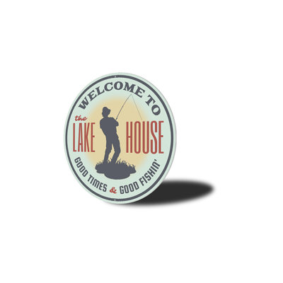 Welcome To The Lake House Sign