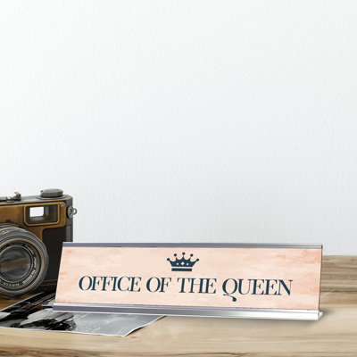 Office Of The Queen Desk Sign
