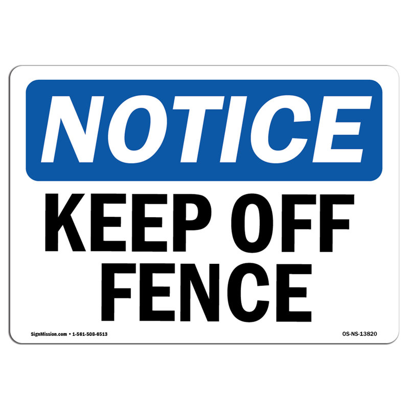 Panneau en plastique Keep Off Fence 10 po x 7 po