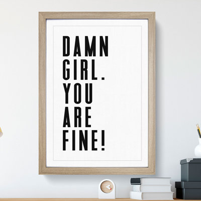 You Are Fine - Picture Frame Typography