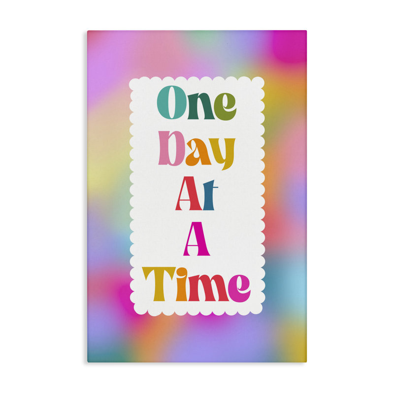 Toile brillante «One Day At A Time», conception par Pooja Dave, H 24 po x l 16 po