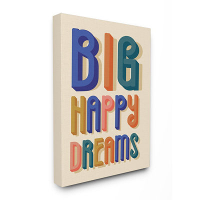 Art sur toile Shanley Big Happy Dreams