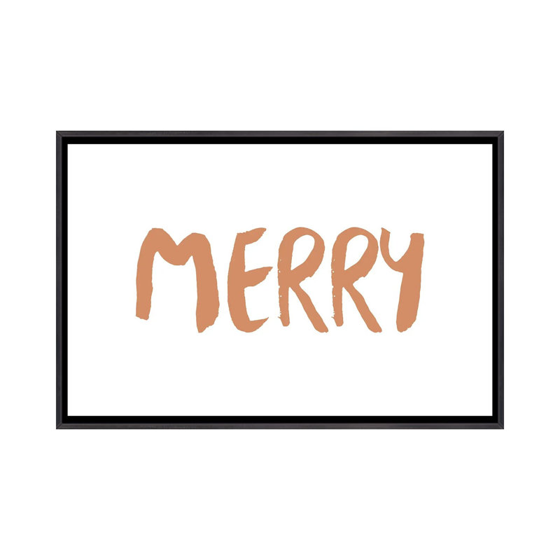 « Merry » par Orara studio-impression d’art textuel, Toile avec cadre noir patiné, Pas de tapis, H 40 po x l 60 po x 1,5 po