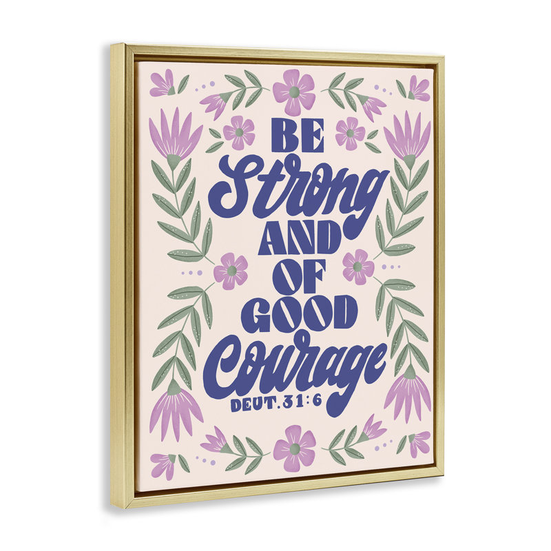 «Strong & Good Courage Prayer», art mural sur toile flottante, design par Muffin Grayson, H 21 po x l 17 po