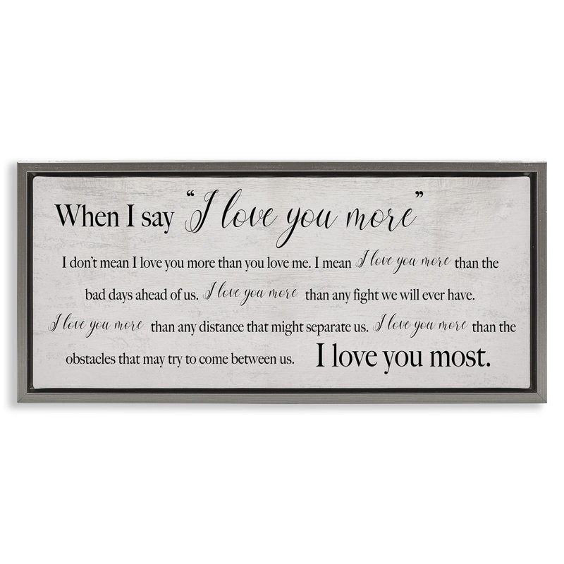 «Love You Most Sentiments» par Daphne Polselli, Cadre flottant gris lustré, H 14 po x l 31 po