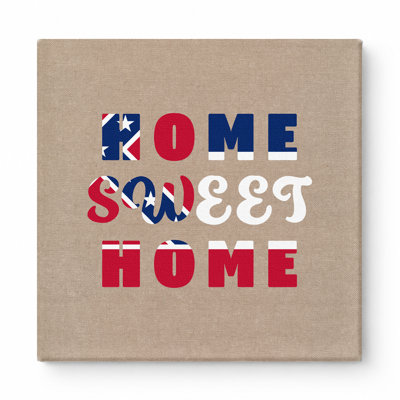 Home Sweet Home — Square Canvas Wall Art