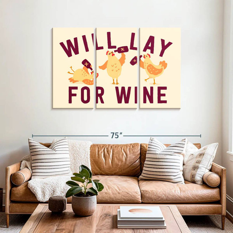 Tergel Will Lay For Wine, 36" H x 57" W