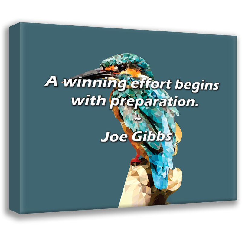 Citation de Joe Gibbs: Un effort gagnant commence par la préparation., H 15 po x l 18 po