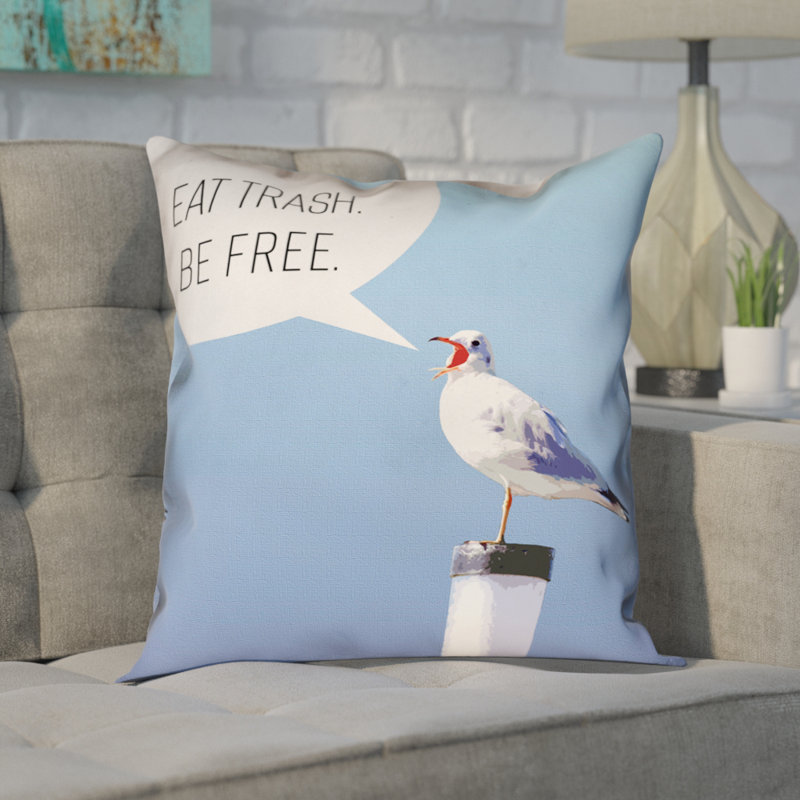 Coussin Katelyn Smith Eat Trash Be Free Seagull, 28 po x 28 po