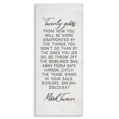 Twenty Years From Now Twain Literary Quote