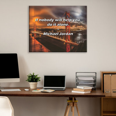 Citation artistique «Si personne ne vous aidera, faites-le seul». Toile tendue par Michael Jordan Gallery