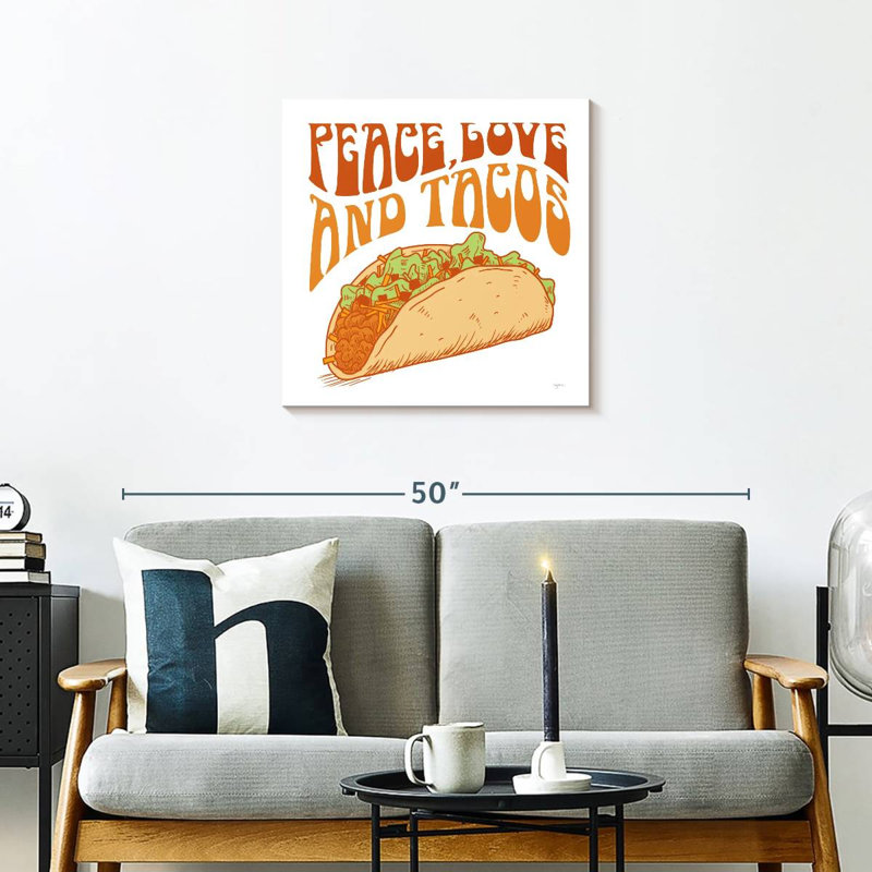 Peace Love And Tacos, 24" H x 24" W