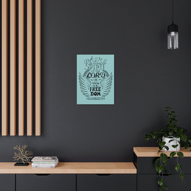 Where The Spirit Of The Lord 2 Corinthians 3:17 - Wrapped Canvas Print, 61cm H x 46cm W