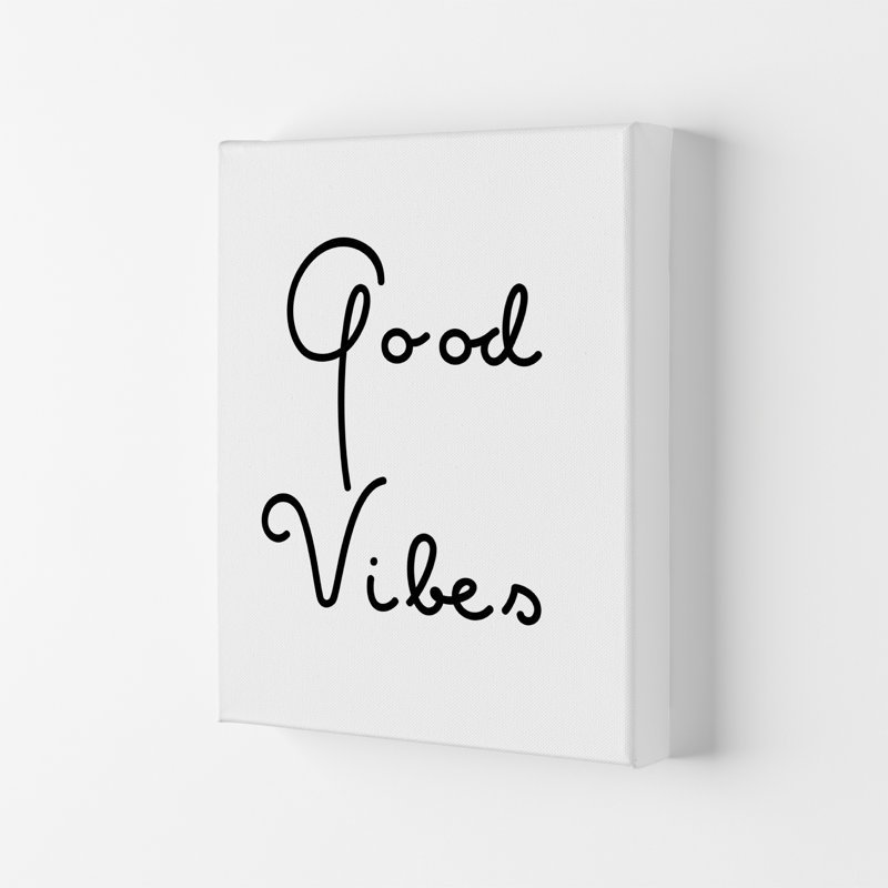 Good Vibes 1 Piece Wall Art, 42cm H x 29.7cm W x 4cm D, No Framed
