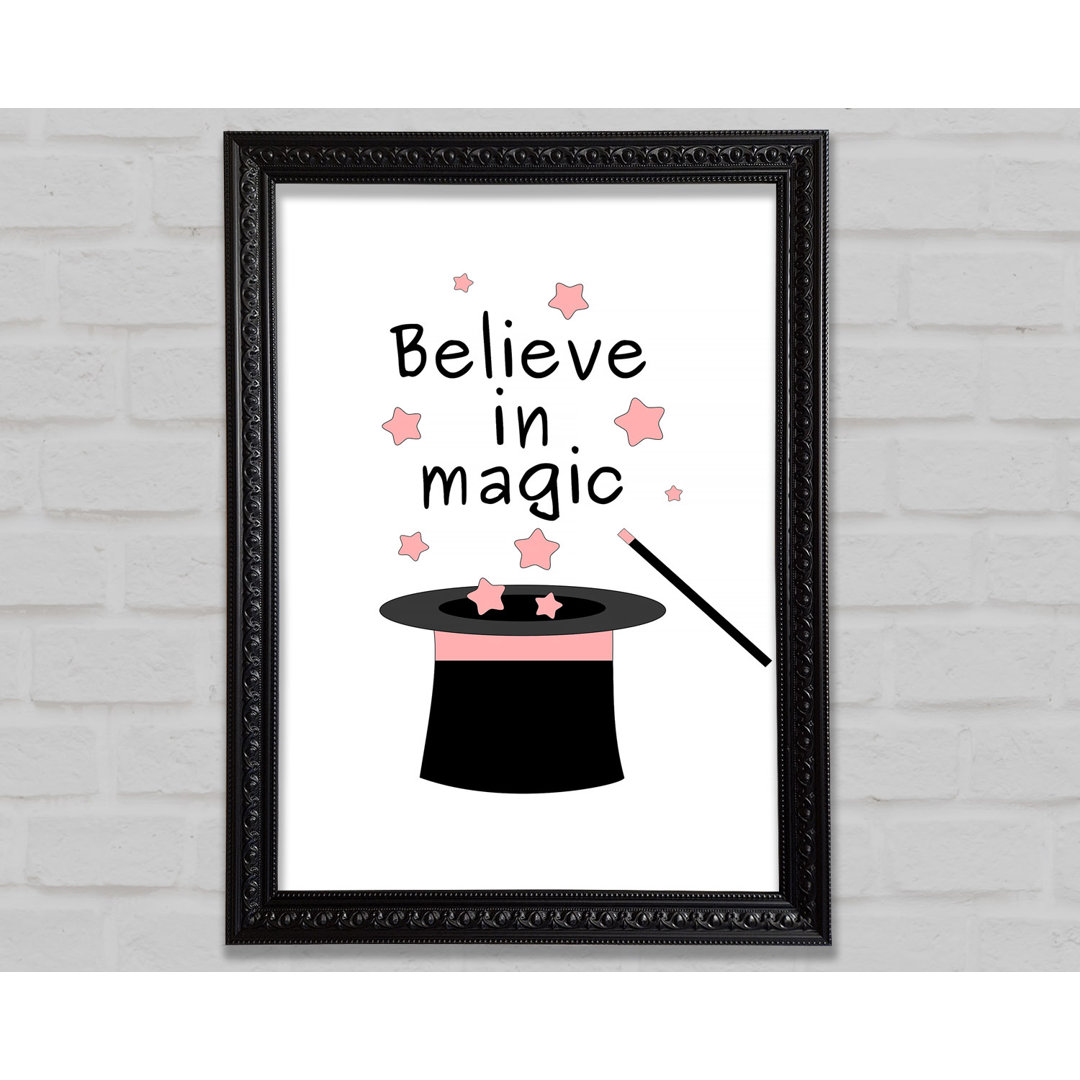 Believe In Magic - Einzelne Bilderrahmen Kunstdrucke