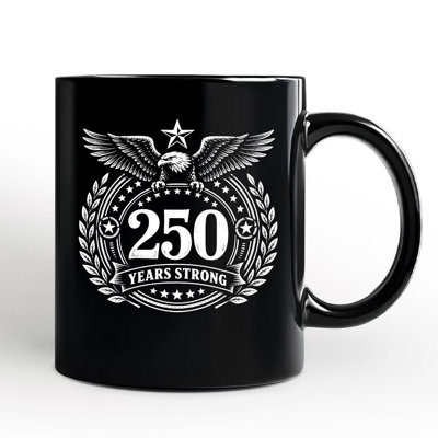 America 250 Years Strong Eagle Mug, 4th of July USA Patriotic 1776–2026 Gift with Custom Name
