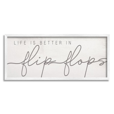 «Life's Better In Flip Flops», expression nautique sur la plage