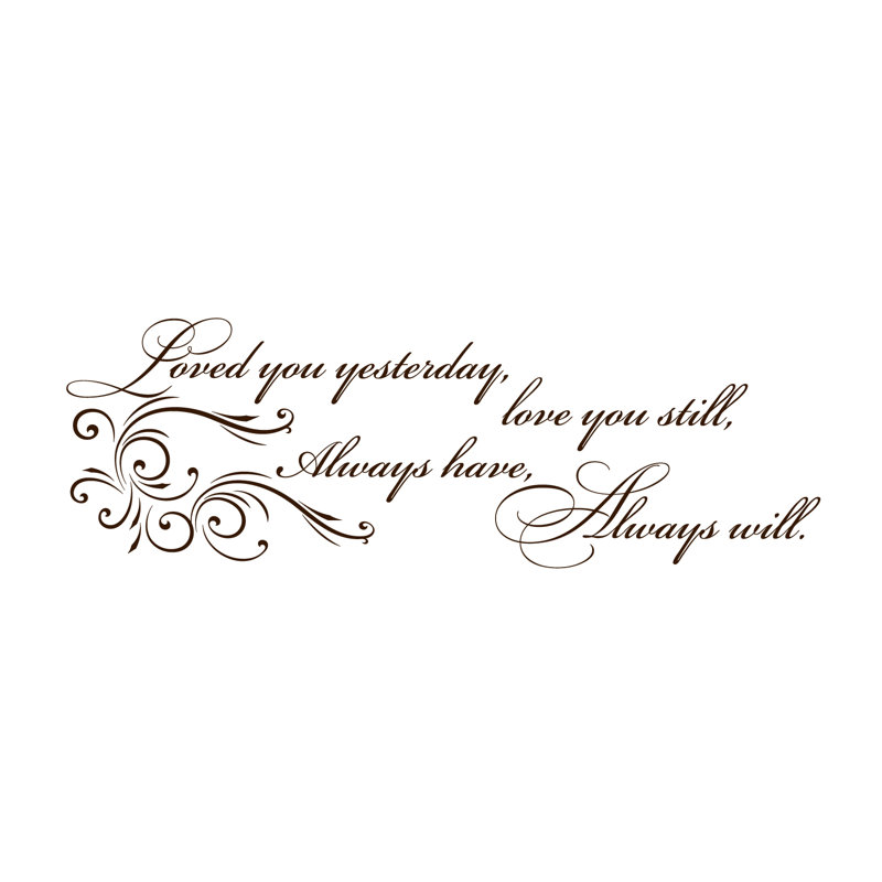 Adhésif décoratif « you you you you the hier », « love you always », toujours a, H 8 po x l 24 po x P 0,01 po, Chocolat