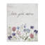 «Love You More Wildflowers», conception par Lettré et doublé-1816383654
