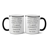 Digirolamo Its Not about Waiting for The Storm to Pass Its about Learning to Dance in The Rain Coffee Mug